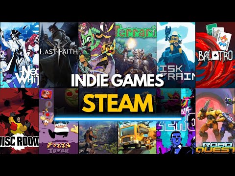 Top 50 Best Indie Games on Steam You Must Play