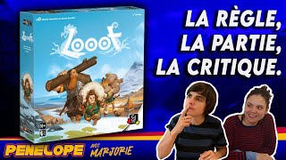 [ LOOOT ]  -  La règle, la partie, notre avis !