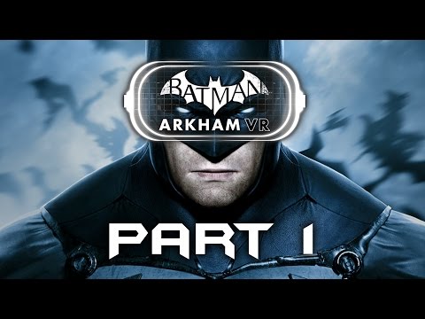Gameplay de Batman Arkham VR