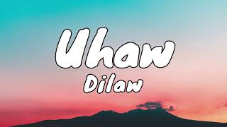 Dilaw - Uhaw (Lyrics)