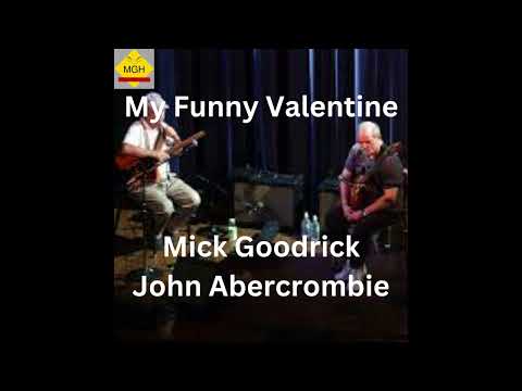 My Funny Valentine - Mick Goodrick and John Abercrombie