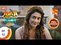 Jijaji Chhat Parr Koii Hai Ep 32 Full Episode 20th April 2021