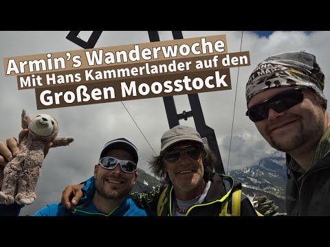 Mit Hans Kammerlander auf den Großen Moosstock | Armin's Wanderwoche #4
