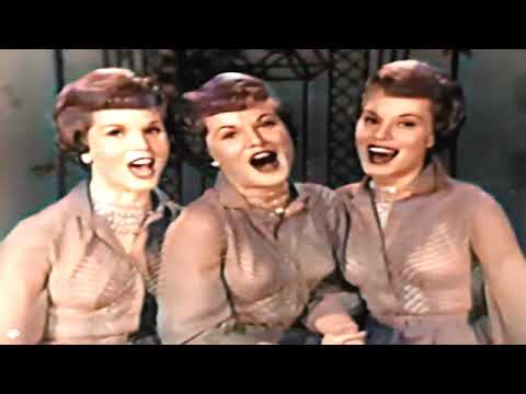 The McGuire Sisters - May You Always Walk In Sunshine (in color 1959)