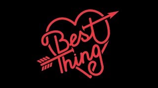 DJ KATCH - "Best Thing (ft Joe Killington)"