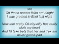 Hank Williams Jr. - Greeted In Enid Lyrics