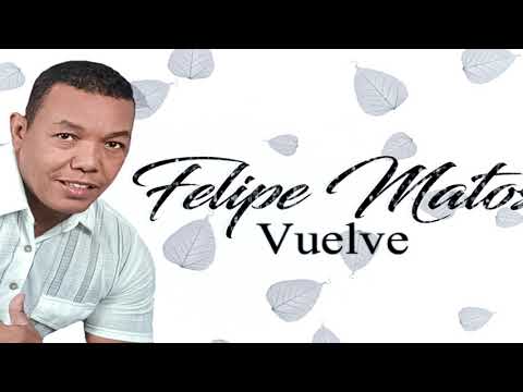 FELIPE MATOS - CUANTO TE QUIERO
