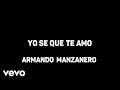 Armando Manzanero - Yo Se Que Te Amo (Karaoke)