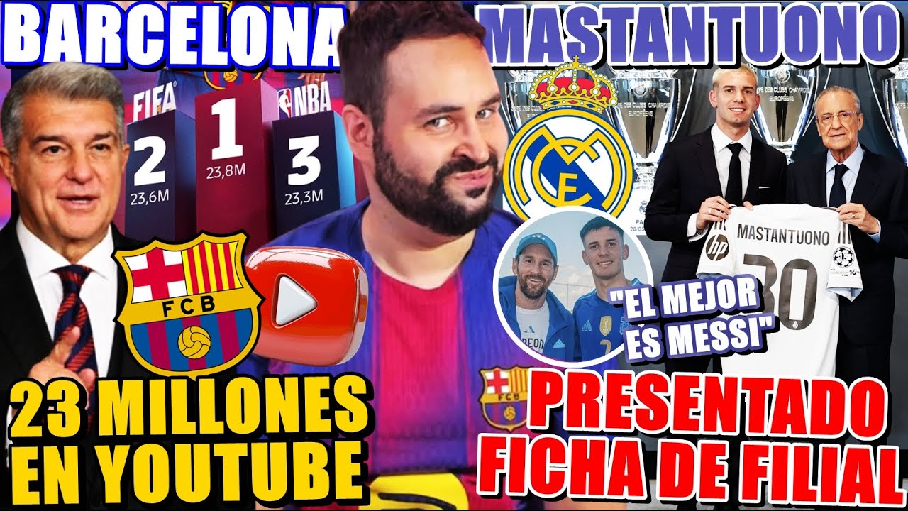 🚨PRESENTACIÓN MASTANTUONO: "El MEJOR es MESSI" ¡INSCRITO en el FILIAL! - BARÇA 23 MILLONES YOUTUBE