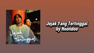 Download lagu Jejak Yang Tertinggal (Lirik) - Hoondoo mp3