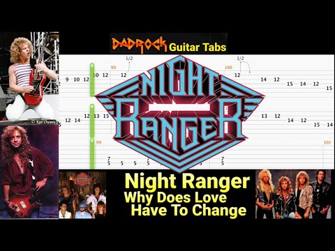 Why Does Love Have To Change - Night Ranger