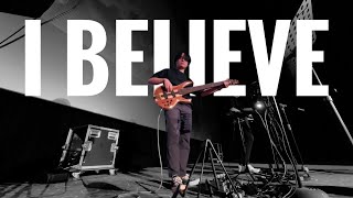 I BELIEVE | Phil Wickham - BASS IEM Mix
