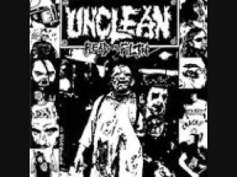Unclean   Plead The Filth 1994 3 of the 7 tracks