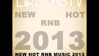 Attitude feat. Timbaland - Far To Go [NEW RNB MUSIC 2013 - LiikeRnbTV]