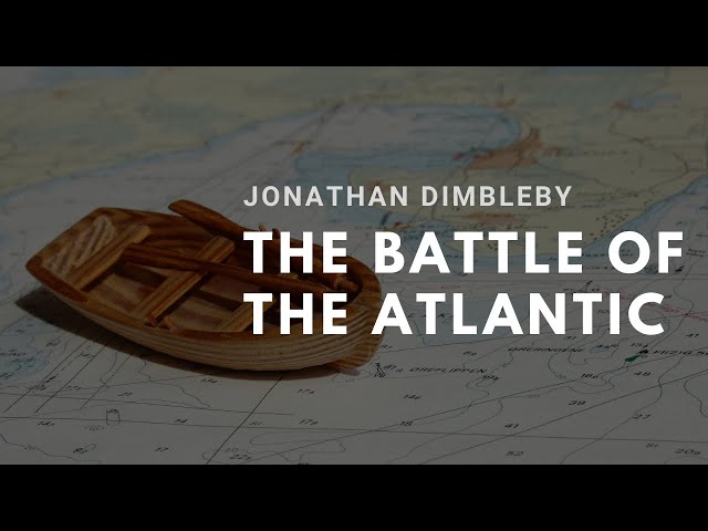 Vídeo relacionado con Battle Of The Atlantic, The