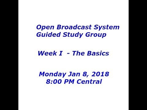OBS Guided Study Group - Week I