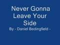 Daniel Bedingfield - Never Gonna Leave Your ...