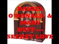 DANIEL O'DONALD & MARY DUFF   SECRET LOVE