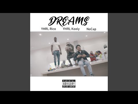 Dreams (feat. NoCap)