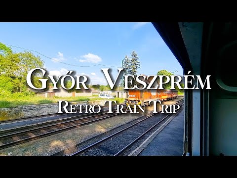 Scenic Retro Train trip from Győr to Veszprém in 2 hours! 4K