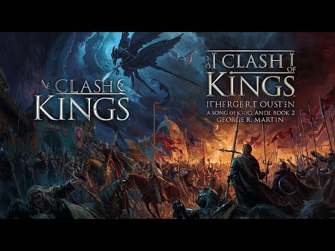 A Clash of Kings – A Song of Ice and Fire, Book 2 | By George R. R. Martin || Full Length Audiobook