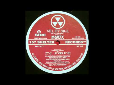 DJ Pope feat. Marty St Michaels - Sell My Soul (Classic Mix)