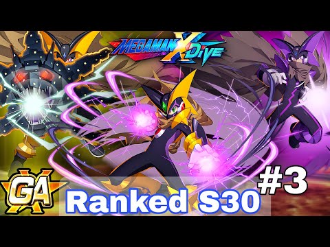 [MegaMan X DiVE] Season 30 Ranked Match #3 (Finale) | Bass GS - XX - Cross MegaMan | RoadToGA (Main)