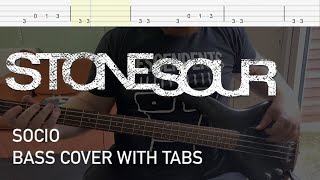 Stone Sour - Socio (Bass Cover with Tabs)