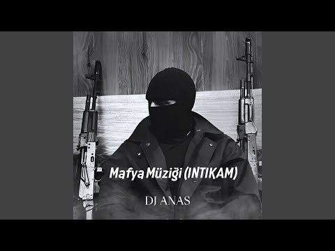 Mafya Müziği (INTIKAM)
