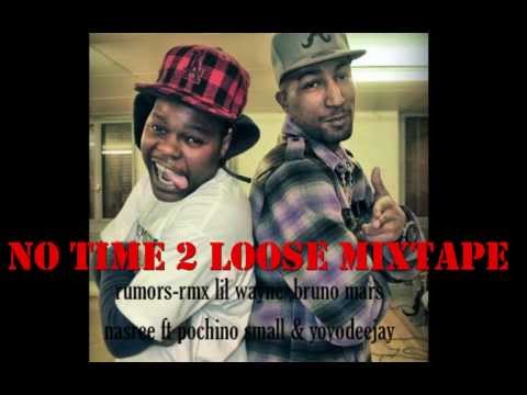RUMORS - NASREE FT POCHINO SMALL & YOYODEEJAY - ( Rmx lil wayne ,bruno mars )
