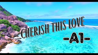 Cherish This Love A1 Lyrics | A1 Songs | A1 Band | Beach Video