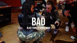 Blaiz Fayah &amp; Tribal Kush - Bad (Official Music Video)