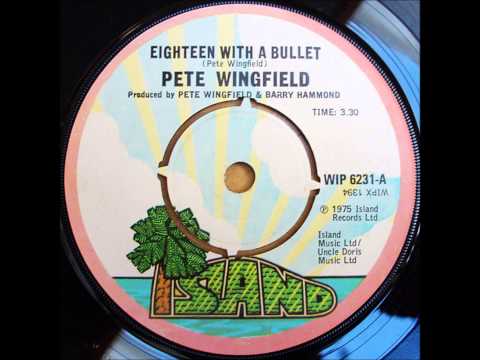PETE WINGFIELD  "Eighteen with a Bullet"  1975   HQ