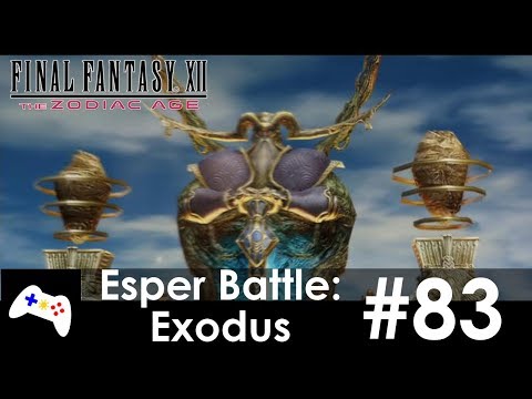 Final Fantasy XII: The Zodiac Age - Esper Battle: Exodus - #83