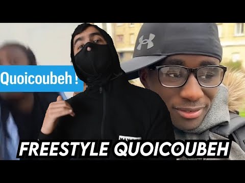 FREESTYLE QUOICOUBEH !
