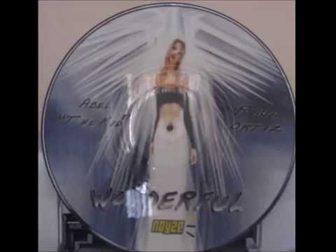 ABEL THE KID & RAUL ORTIZ - WONDERFUL