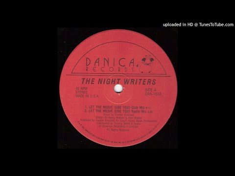 The Nightwriters - Let The Music Use You