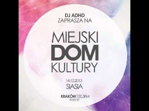 Siasia - In The Mix at Miejski Dom Kultury, 100,5FM (14.12.2013)