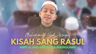 Download lagu Muhammad Hadi Rohatil Athyaru Tasydu (Kisah Sang Rasul) SMPIT Al Anis Kartasura Bersholawat mp3