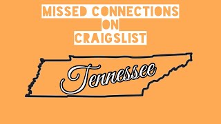 Memphis TN - Craigslist Missed Connections - The Series