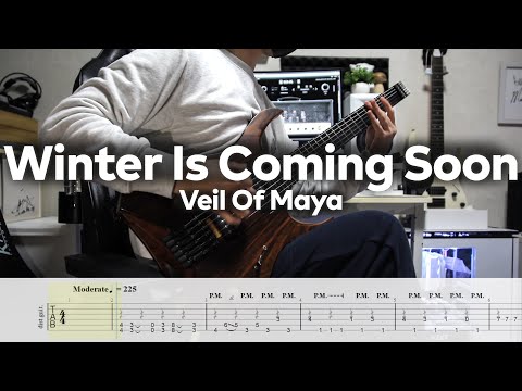 【Veil of Maya】Winter Is Coming Soon (Instrumental cover)【Guitar Cover】＋Screen Tabs