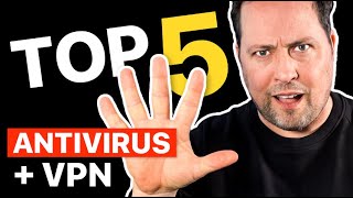 Antivirus with VPN | Best antivirus and VPN combos