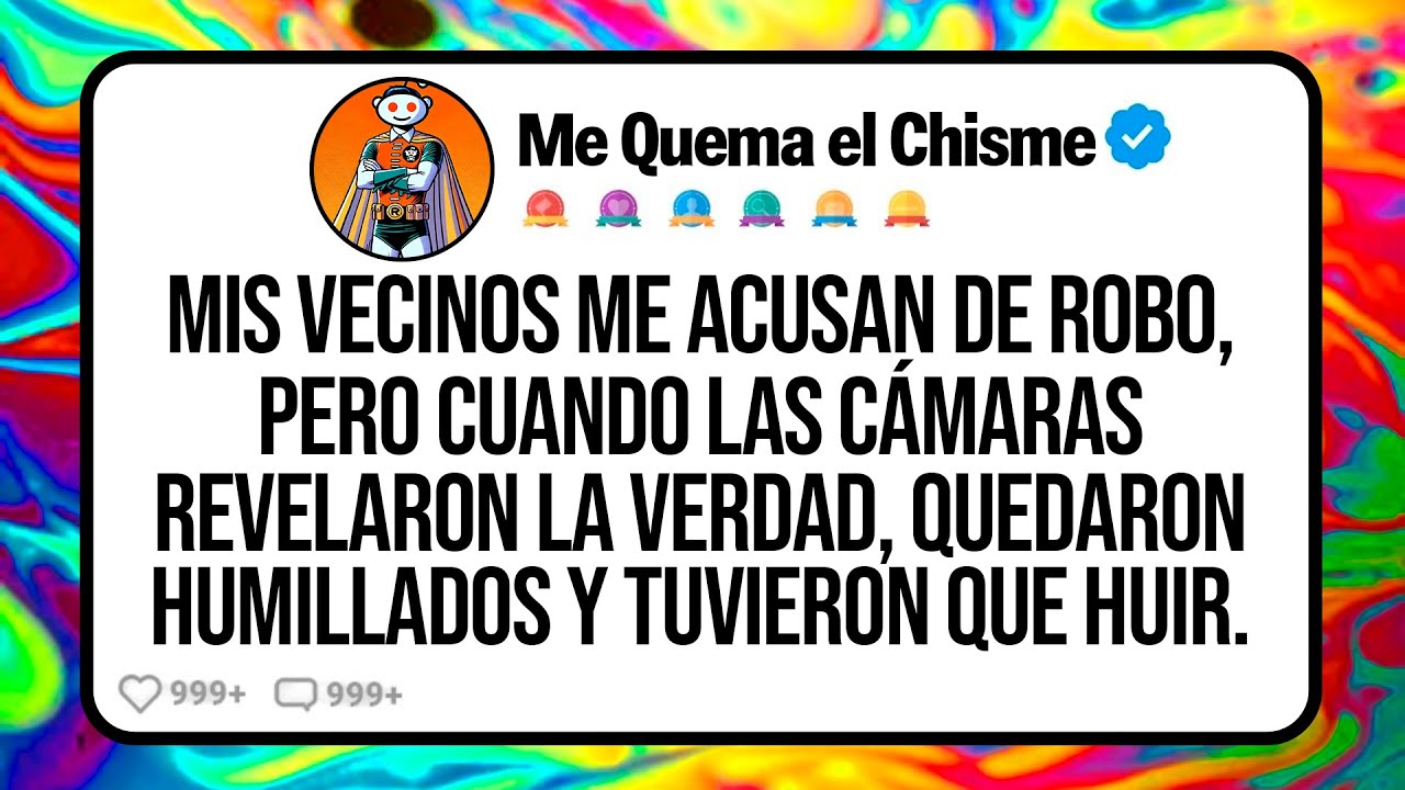 Mis VECINOS me Acusan de ROBO, Pero Cuando las CÁMARAS Revelaron la VERDAD, Quedaron HUMILLADOS...