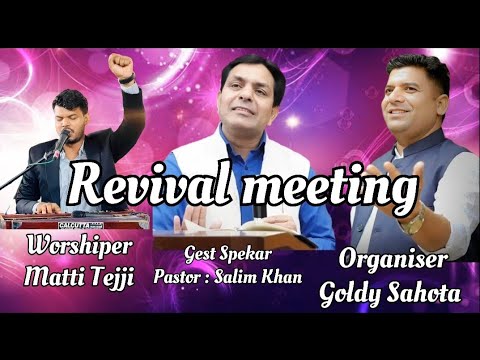 REVIVAL MEETING DATE-  27,28,29 OCTOBER 2025