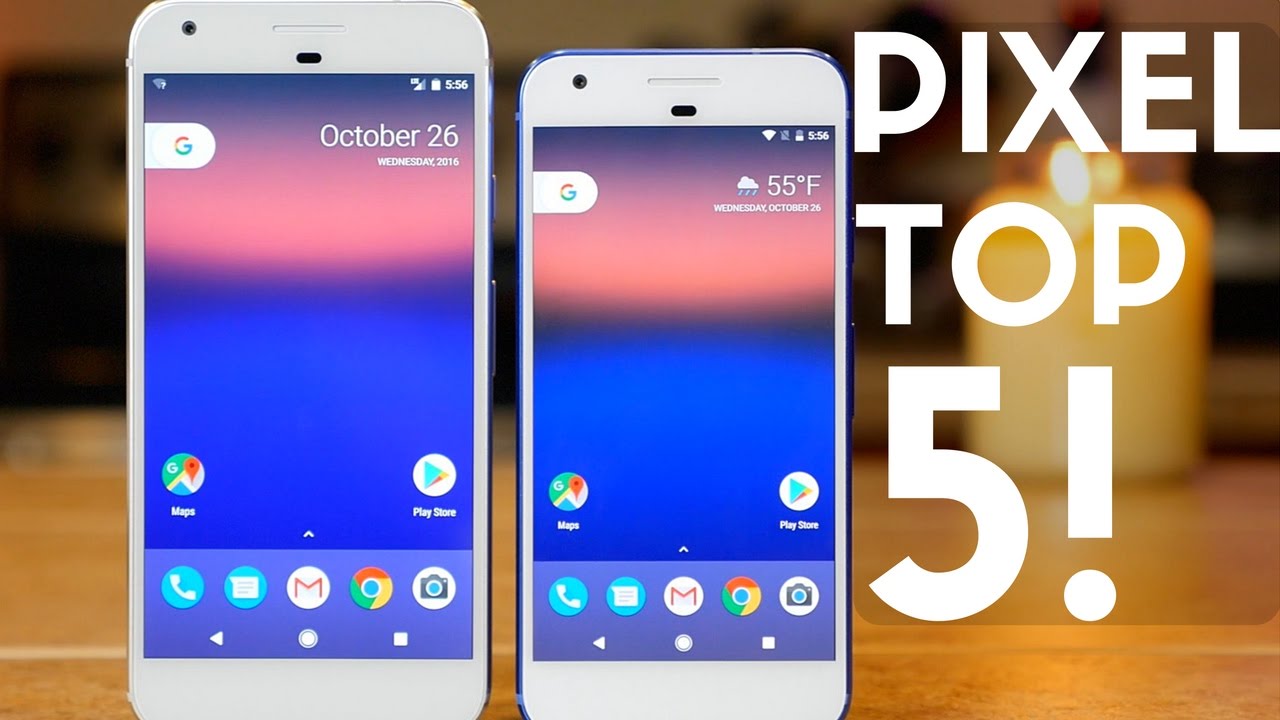 Google Pixel & Pixel XL Top 5 Features!