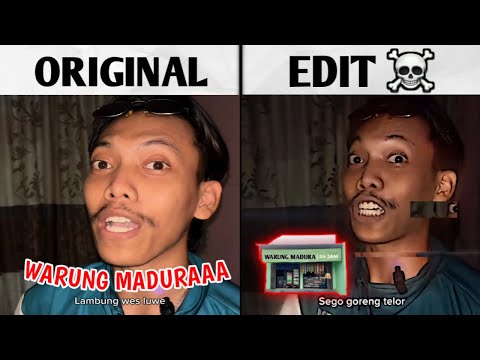 Montagem Warung Madura Original Vs Edit Full Lirik