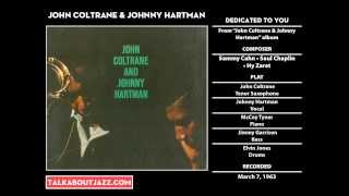 John Coltrane & Johnny Hartman - "Dedicated To You"