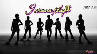 [Vietsub | Pinyin]《I wanna play》SNH48 7SENSES