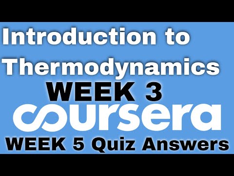 Introduction to Thermodynamics Transferring Energy from Here to There week 1 coursera quiz answers
