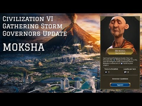 Civilization VI: Gathering Storm governors update review - Moksha